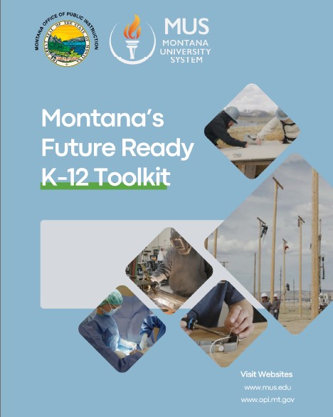 Blue background with prominent text stating Montana's Future Ready Toolkit